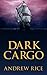 Dark Cargo