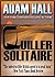 Quiller Solitaire by Adam Hall