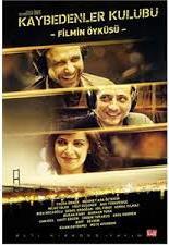 Kaybedenler Kulübü-Filmin Öyküsü (Paperback)