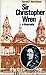 Sir Christopher Wren  by Harold Frederick Hutchison