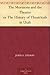 The Mormons and the Theatre or The History of Theatricals in Utah