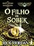 O Filho de Sobek by Rick Riordan O Filho de Sobek by Rick Riordan