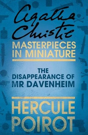 The Disappearance of Mr Davenheim: Hercule Poirot