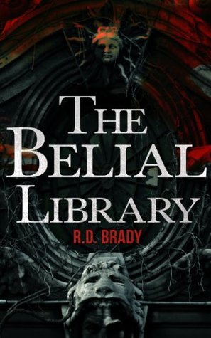 The Belial Library (Belial #2)