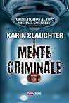 Mente criminale (Will Trent #6) Book cover for Mente criminale (Will Trent #6)