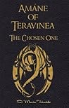 Amáne of Teravinea: The Chosen One (Teravinea #1)