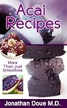 Acai Recipes: Mor...