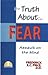 The Truth About Fear: Assau...