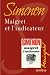 Maigret et l'indicateur (French Edition)