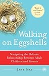 Walking on Eggshe...