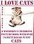 I Love Cats (A Wonderful Ch...