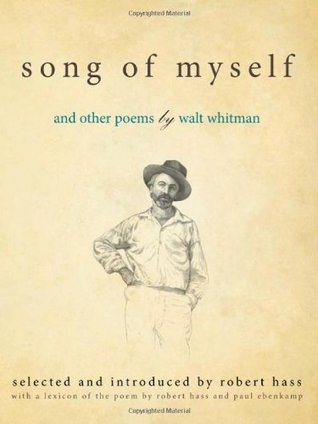 Song of Myself: and Other Poems by Walt Whitman