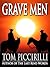 Grave Men (Priest & Lamarr, #1)