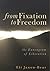 From Fixation to Freedom - the Enneagram of Liberation