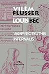 Vampyroteuthis Infernalis by Vilém Flusser