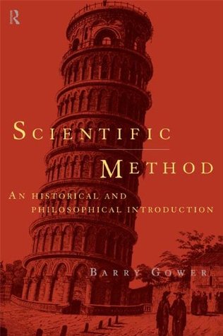 Scientific Method: A Historical and Philosophical Introduction (Kindle Edition)