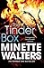 The Tinder Box by Minette Walters
