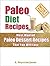 Paleo Desserts: Healthy and...