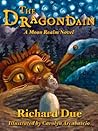 The Dragondain by Richard Due