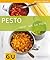Pesto: Nicht nur zu Pasta (GU Just cooking) (German Edition)