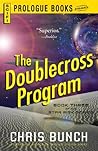The Doublecross Program by Chris Bunch