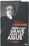 Rien n'est grave dans les aigus (DOCUMENTS) (French Edition) Rien n'est grave dans les aigus (DOCUMENTS) (French Edition)