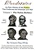 The Nation Builders (The first book in the four-volume Bloodstains History Series) (Bloodstains, An Epic History of the Politics that Produced the American Civil War 1)