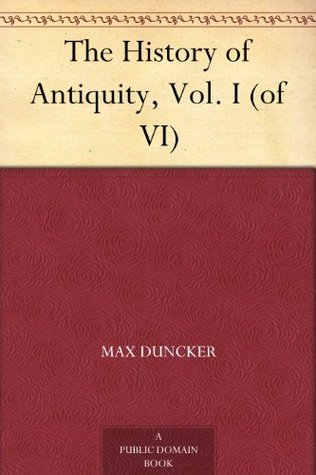 The History of Antiquity, Vol. I (of VI)