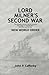Lord Milner's Second War by John Cafferky