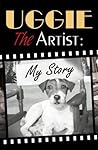 Uggie, the Artist...