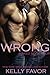 Wrong (Naked, #4)