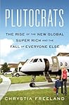 Plutocrats: The R...