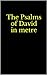 The Psalms of David in metre