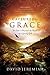 Captured By Grace by David Jeremiah Captured By Grace by David Jeremiah