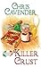 Killer Crust by Chris Cavender Killer Crust by Chris Cavender