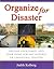 Organize for Disaster by Judith Kolberg