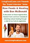 Raw Foods & Heali...