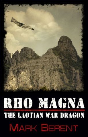 Rho Magna, the Laotian War Dragon (Short Story)