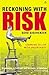 Reckoning with Risk: Learni...