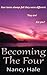 Becoming The Four
