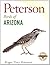 Peterson Field Guide To Birds Of Arizona (Peterson Field Guides)