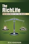The RichLife - Ten Investments For True Wealth