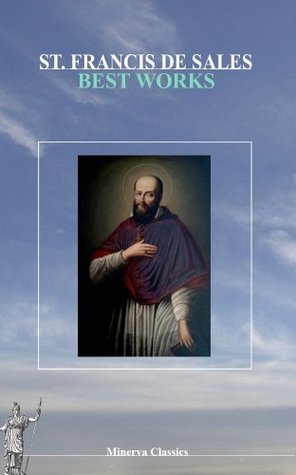 Best Works of St. Francis De Sales