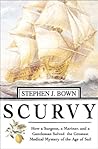 Scurvy: How a Sur...
