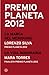 Premio Planeta 2012 by Lorenzo Silva