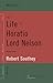 The Life of Horatio, Lord Nelson [Annotated] by Robert Southey