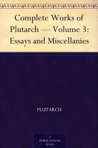 Essays and Miscellanies (Complete Works, Vol 3)