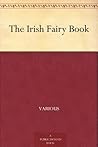 The Irish Fairy Book