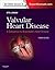 Valvular Heart Disease by Robert O. Bonow
