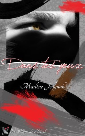 Dans tes yeux (Kindle Edition)